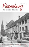 Geschichten und Anekdoten aus Flensburg - Britta Bendixen - 9783831321483