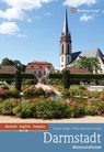 Darmstadt - Wissenschaftsstadt - Torsten Krüger ; Petra Neumann-Prystaj - 9783831327669