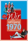 Wir vom Jahrgang 1970 - Katja Tornau ; Matthias Rickling - 9783831330706