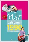 Wir vom Jahrgang 1990 - Martin Rost - 9783831330904