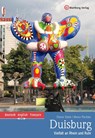 Duisburg - Vielfalt an Rhein und Ruhr - Dieter Ebels ; Heinz Pischke - 9783831331222
