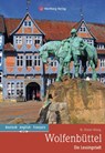 Wolfenbüttel - Die Lessingstadt - H. Dieter König - 9783831331239