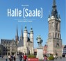 Halle (Saale) - Farbbildband - Werner Richey - 9783831332779