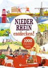 Niederrhein entdecken! 1000 Freizeittipps : Natur, Kultur, Sport, Spaß - Susanne Wingels - 9783831335763