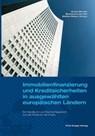 Immobilienfinanzierung und Kreditsicherheiten in ausgewählten europäischen Ländern -  - 9783831408740