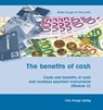 The benefits of cash - Malte Krueger ; Franz Seitz - 9783831408832