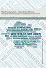 München migrantisch - migrantisches München - HESS,  Sabine ; Schwertl, Maria - 9783831609192