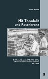 Mit Theodolit und Rosenkranz - Peter Arnold - 9783831624959