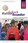 Reise Know-How KulturSchock Ecuador - Raúl Jarrin ; Julia Paffenholz - 9783831714148