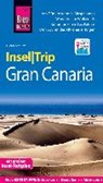 Schulze, D: Reise Know-How InselTrip Gran Canaria - SCHULZE,  Dieter - 9783831730568