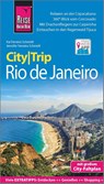 Reise Know-How CityTrip Rio de Janeiro - Jennifer Ferreira Schmidt ; Kai Ferreira Schmidt - 9783831733330