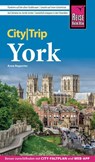Reise Know-How CityTrip York - Anna Regeniter - 9783831734382