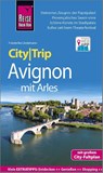 Reise Know-How CityTrip Avignon mit Arles - Friederike Lindemann - 9783831734740
