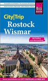 Reise Know-How CityTrip Rostock und Wismar - Thomas Morgenstern ; Anne Kirchmann - 9783831736805