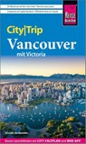 Reise Know-How CityTrip Vancouver mit Victoria - Thomas Barkemeier - 9783831738779