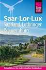 Reise Know-How Reiseführer Saar-Lor-Lux - Dreiländereck Saarland, Lothringen, Luxemburg - Markus Mörsdorf - 9783831739936