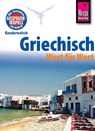 Reise Know-How Kauderwelsch Griechisch - Wort für Wort: Kauderwelsch-Sprachführer Band 4 - Karin Spitzing - 9783831740611