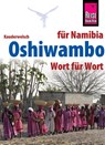 Reise Know-How Sprachführer Oshiwambo - Wort für Wort (für Namibia) - Esther Ndengu ; Gabriel Ndengu - 9783831764730