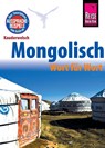 Reise Know-How Sprachführer Mongolisch - Wort für Wort - Arno Günther - 9783831764990