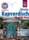 Reise Know-How Sprachführer Kapverdisch (Kiriolu) - Wort für Wort - Nicolas Quint - 9783831765089