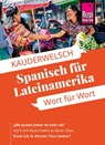Reise Know-How Sprachführer Spanisch für Lateinamerika - Wort für Wort - Vicente Celi-Kresling - 9783831765966