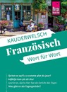 Reise Know-How Sprachführer Französisch - Wort für Wort - Gabriele Kalmbach - 9783831765997