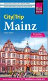 Reise Know-How CityTrip Mainz - Günter Schenk - 9783831780044