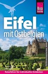 Reise Know-How Reiseführer Eifel mit Ostbelgien - Hans Otzen ; Barbara Otzen - 9783831780280