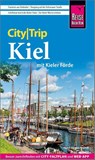 Reise Know-How CityTrip Kiel mit Kieler Förde - Hans-Jürgen Fründt - 9783831780501