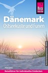 Reise Know-How Reiseführer Dänemark - Ostseeküste und Fünen - Thilo Scheu - 9783831780792