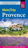 Reise Know-How MeinTrip Provence - Markus Mörsdorf - 9783831781133