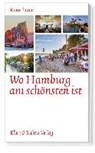 Wo Hamburg am schönsten ist - BARON,  Karin - 9783831907113