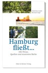 Hamburg fließt... - Christine Lendt ; Michael Zapf - 9783831908158