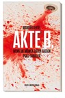 Akte B. - Manfred Ertel - 9783831908172