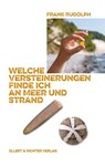 Welche Versteinerungen finde ich an Meer und Strand - Frank Rudolph - 9783831908547