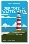 Der Tote im Wattenmeer - Laura Windmann - 9783831908806