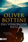 Das verborgene Netz - Oliver Bottini - 9783832163150