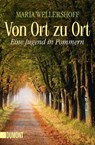 Von Ort zu Ort - Maria Wellershoff - 9783832163563