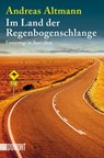 Im Land der Regenbogenschlange - Andreas Altmann - 9783832164423
