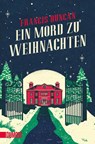 Ein Mord zu Weihnachten - Francis Duncan - 9783832164669