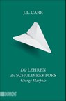 Die Lehren des Schuldirektors George Harpole - J. L. Carr - 9783832165505