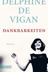 Dankbarkeiten - Delphine De Vigan - 9783832165802