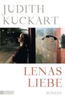Lenas Liebe - Judith Kuckart - 9783832166366