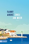 Zwei am Meer - Fanny André - 9783832166830