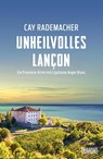Unheilvolles Lançon - Cay Rademacher - 9783832168216