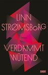 Verdammt wütend - Linn Strømsborg - 9783832168438