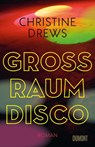Großraumdisco - Christine Drews - 9783832181819
