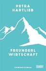 Freunderlwirtschaft - Petra Hartlieb - 9783832182014