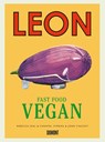 Leon Fast Food Vegan - John Vincent ; Rebecca Seal ; Chantal Symons - 9783832199715