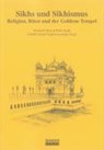 Sikhs und Sikhismus - Elisabeth Meru ; Pirthi Singh ; Granthi J Singh ; Elmar Renner - 9783832254278